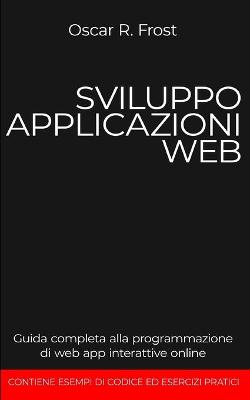 Book cover for Sviluppo Applicazioni Web