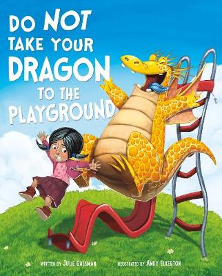 Book cover for Do Not Take Your Dragon to the Playground
