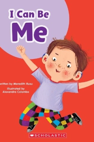 Cover of I Can Be Me (Learn About: Your Best Self)