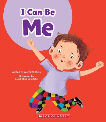Cover of I Can Be Me (Learn About: Your Best Self)
