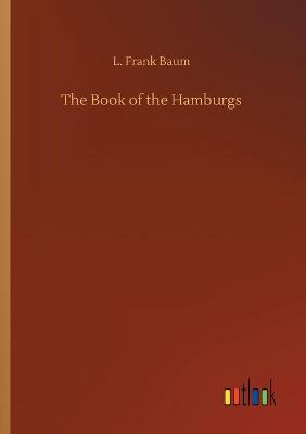 Book cover for The Book of the Hamburgs