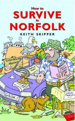 Book cover for How to Survive in Norfolk