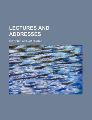 Book cover for Lectures and Addresses