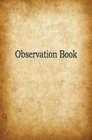 Cover of Observation Book