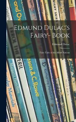 Book cover for Edmund Dulac's Fairy- Book