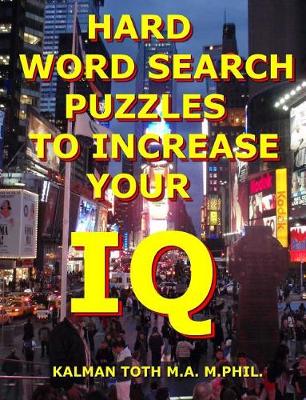 Book cover for Hard Word Search Puzzles To Increase Your IQ