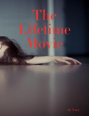 Book cover for The Lifetime Movie