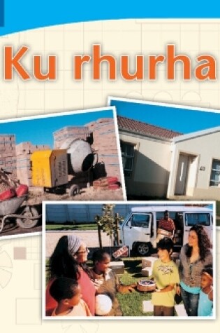Cover of Ku rhurha (Xitsonga)