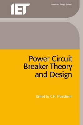 Book cover for Power Circuit Breaker Theory and Design