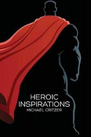 Cover of Heroic Inspirations