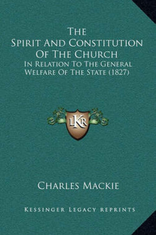 Cover of The Spirit and Constitution of the Church