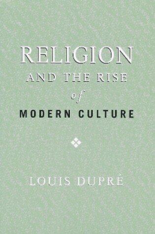 Cover of Religion and the Rise of Modern Culture