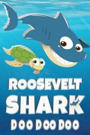 Cover of Roosevelt Shark Doo Doo Doo