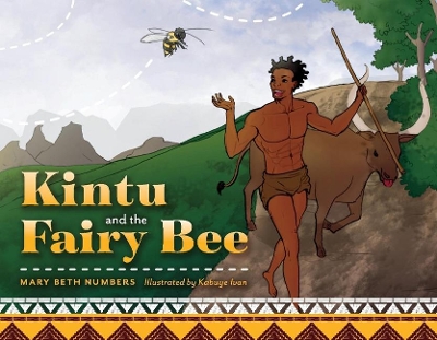 Book cover for Kintu and the Fairy Bee