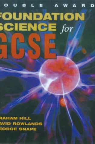 Cover of Foundation Science for GCSE Double Award
