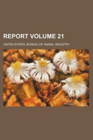 Cover of Report Volume 21