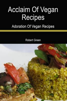 Book cover for Acclaim of Vegan Recipes