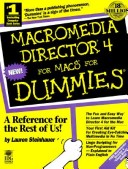 Cover of Macromedia Director 4 for Macs For Dummies