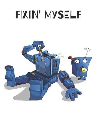 Book cover for Fixin' Myself