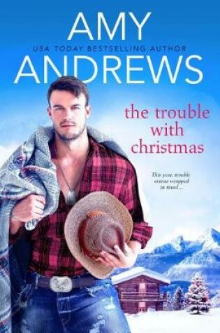 Cover of The Trouble with Christmas