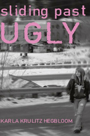 Cover of Sliding Past Ugly