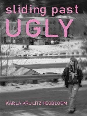 Cover of Sliding Past Ugly