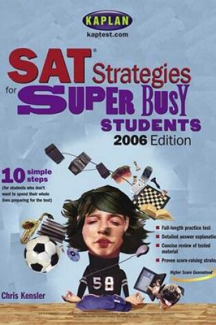 Cover of Kaplan SAT Strategies for Super Busy Students