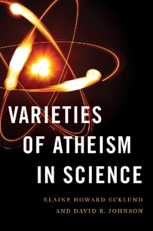 Cover of Varieties of Atheism in Science