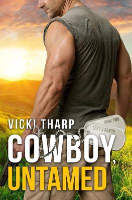 Book cover for Cowboy, Untamed