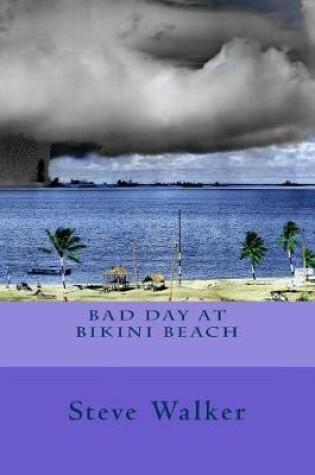 Cover of Bad Day at Bikini Beach