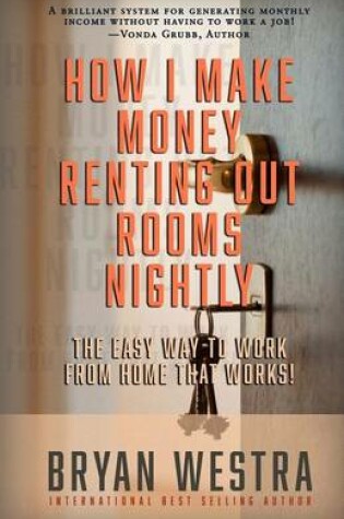 Cover of How I Make Money Renting Out Rooms Nightly