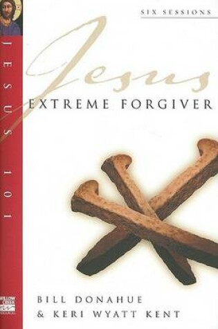 Cover of Jesus, Extreme Forgiver