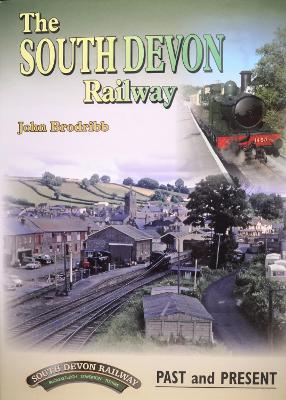 Cover of The South Devon Railway Past and Present