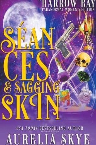 Cover of Séances & Sagging Skin