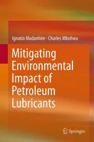 Cover of Mitigating Environmental Impact of Petroleum Lubricants