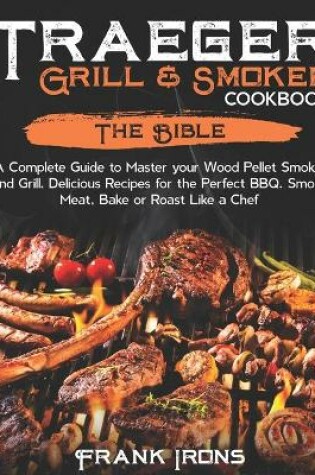 Cover of Traeger Grill & Smoker Cookbook