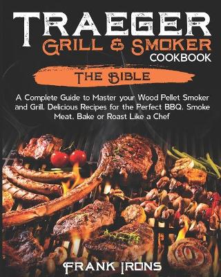 Book cover for Traeger Grill & Smoker Cookbook