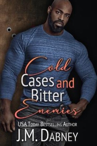 Cover of Cold Cases and Bitter Enemies