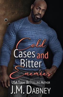 Book cover for Cold Cases and Bitter Enemies