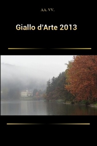 Cover of Giallo d'arte 2013