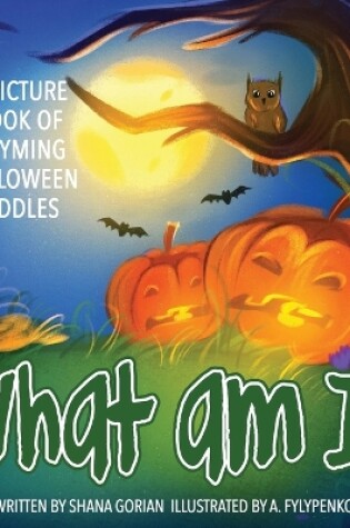 Cover of What Am I? Halloween