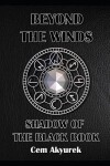 Book cover for Beyond the Winds - Shadow of the Black Book