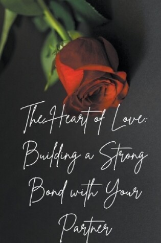 Cover of The Heart of Love