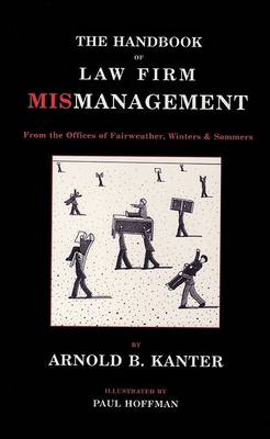 Book cover for Handbook of Law Firm Mismanagement