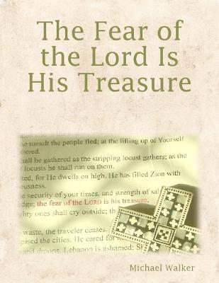 Book cover for The Fear of the Lord Is His Treasure