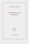 Book cover for On What There Is for Things to Be