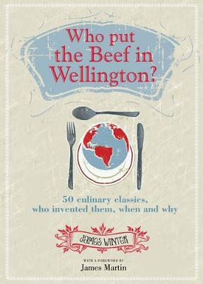 Book cover for Who Put The Beef into Wellington?