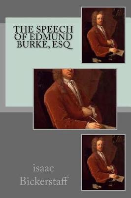 Book cover for The Speech of Edmund Burke, Esq