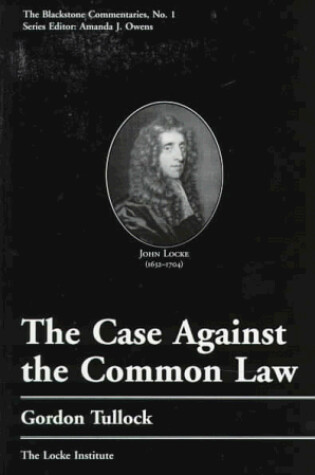 Cover of The Case Against the Common Law