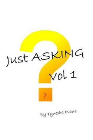 Cover of Just Asking Vol. 1